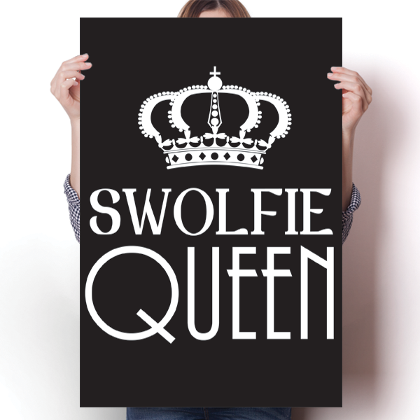 Swolfie Queen Workout Poster
