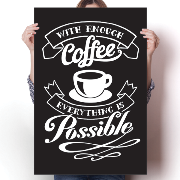 With Enough Coffee Poster