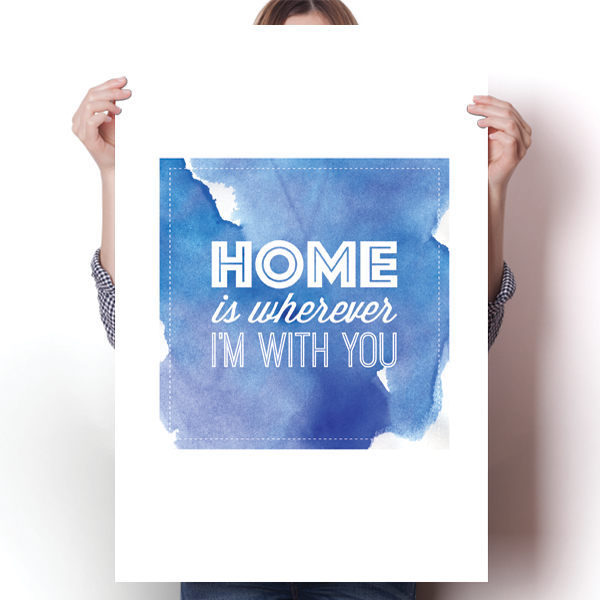 Home is Wherever I'm With You Poster
