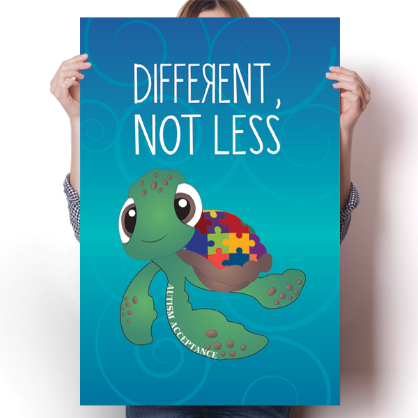 Different Not Less - Autism Awareness Turtle Poster