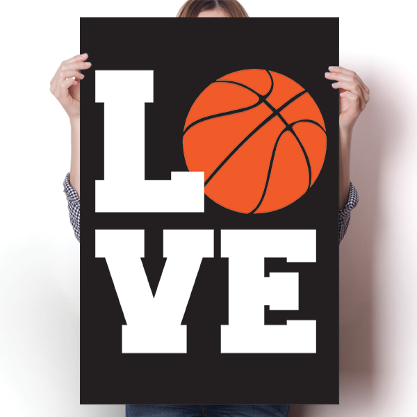 L.O.V.E Basketball Poster