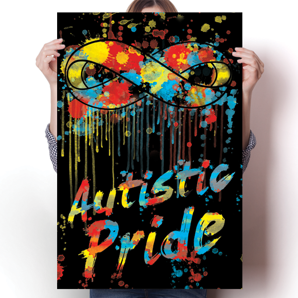 Autistic Pride - Autism Awareness Poster