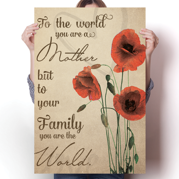 Mother Means the World Poster