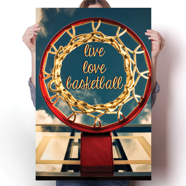 Live Love Basketball Poster