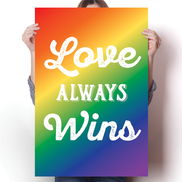 Love Always Wins - LGBT - Colored Poster