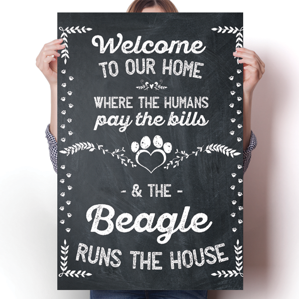 The Beagle Runs The House Poster