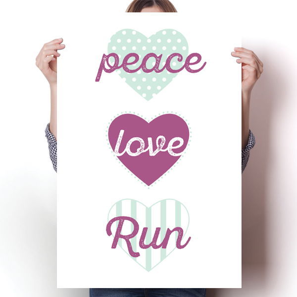 Peace, Love, Run Poster