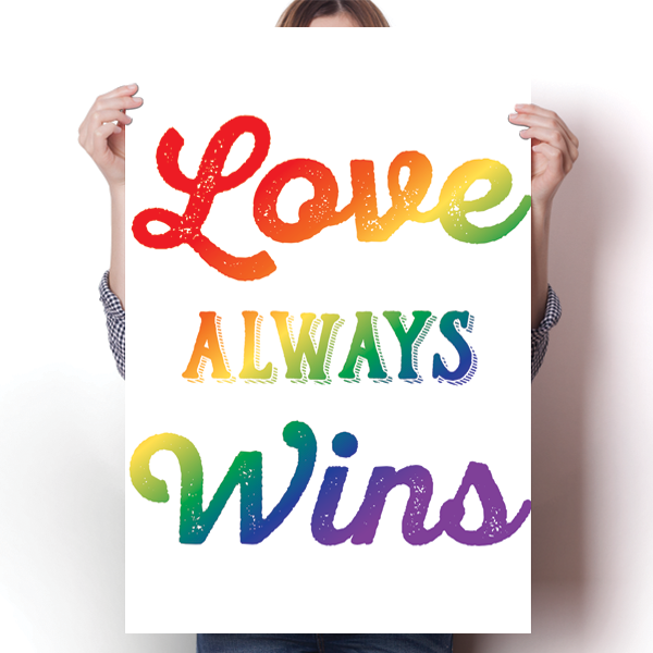Love Always Wins - LGBT - White Poster