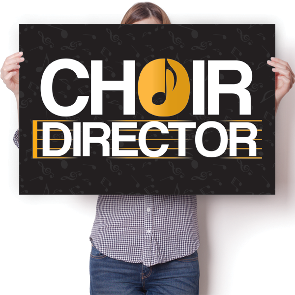 Choir Director Poster