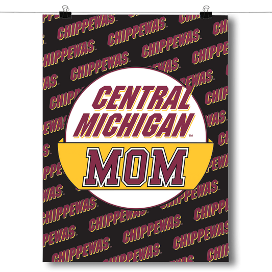 Central Michigan Mom Poster