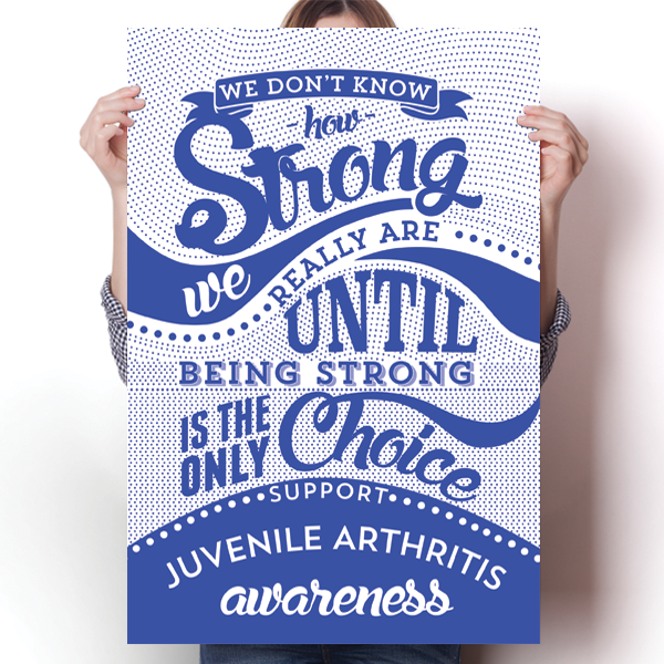 Juvenile Arthritis - How Strong Poster