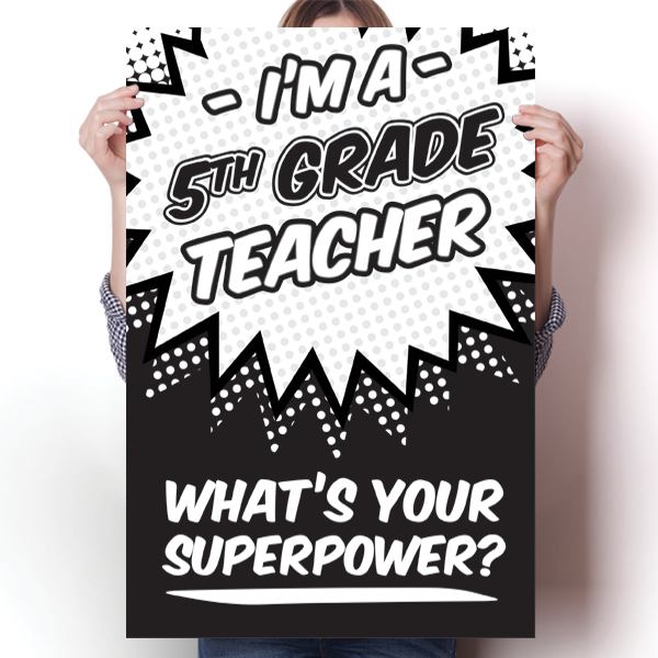What's Your Superpower - 5th Grade Teacher Poster