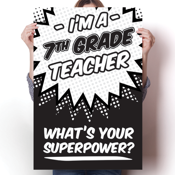 What's Your Superpower - 7th Grade Teacher Poster