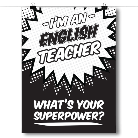 What's Your Superpower - English Teacher Poster