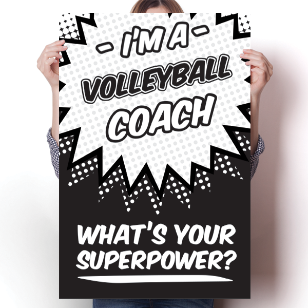What's Your Superpower - Volleyball Coach Poster