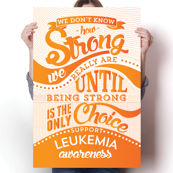 Leukemia - How Strong Poster