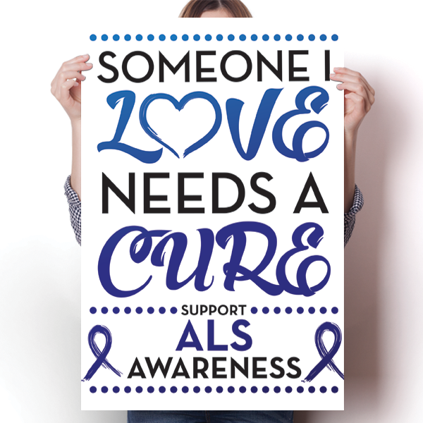 ALS - Someone I Love Poster