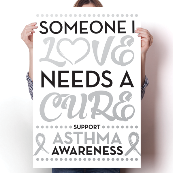 Asthma - Someone I Love Poster