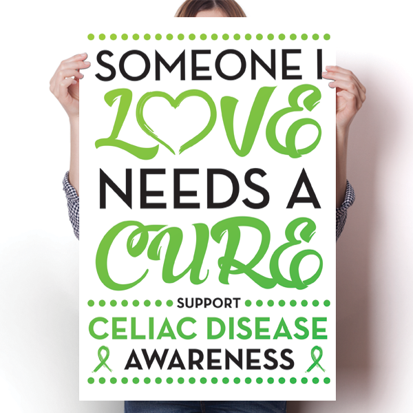 Celiac Disease - Someone I Love Poster