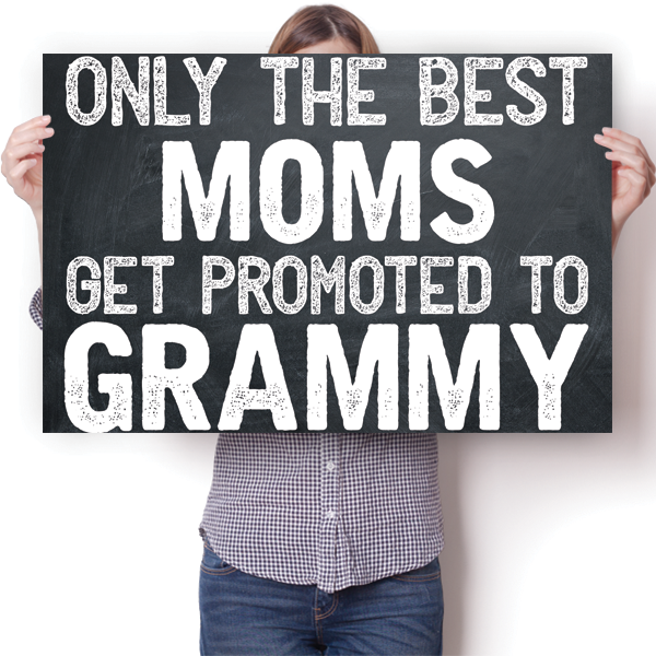 Best Moms Get Promoted - Grammy Poster