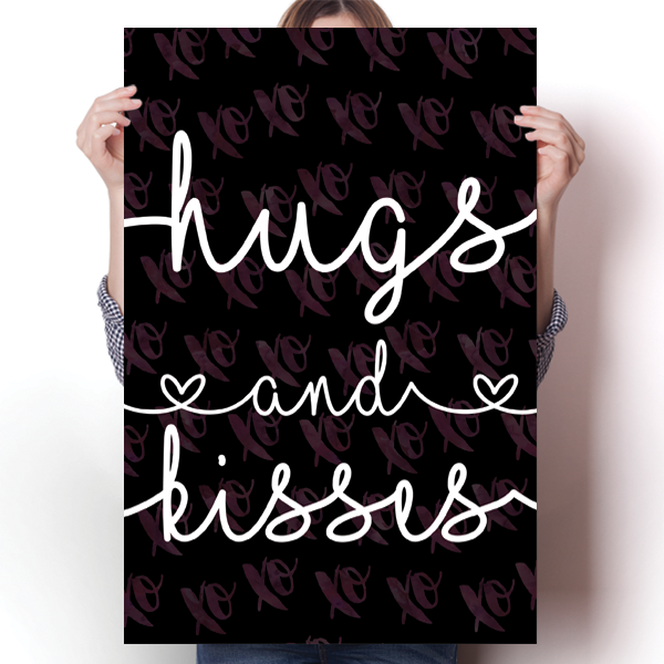 Hugs and Kisses Poster