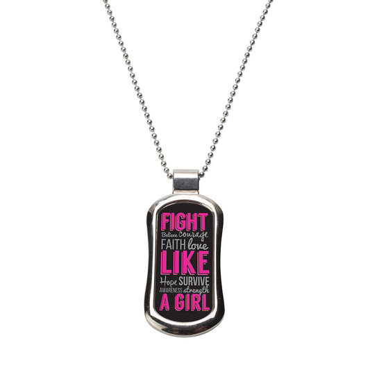 Steel Fight Breast Cancer Like a Girl Dog Tag Necklace