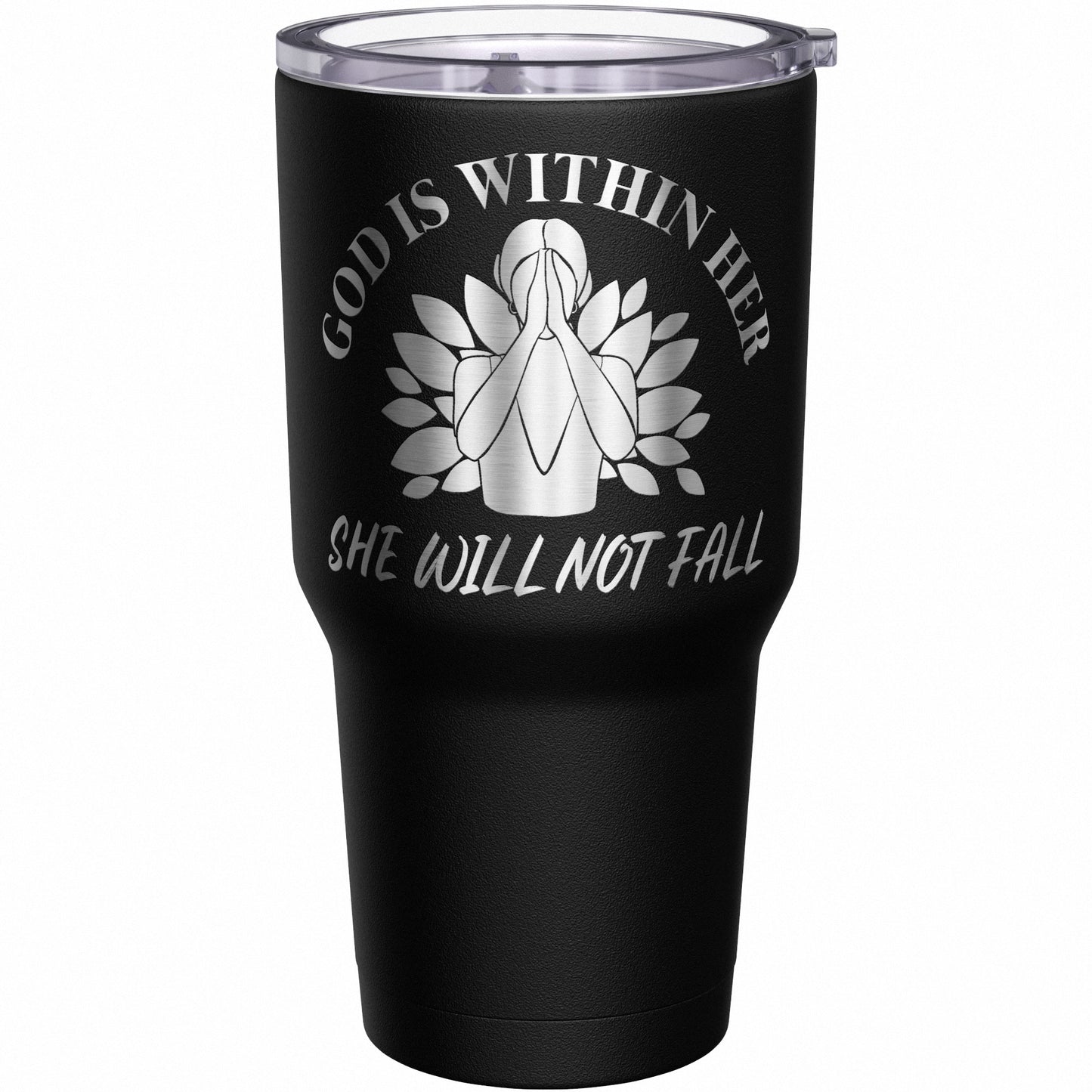 God Is with Her - She Will Not Fall Tumbler