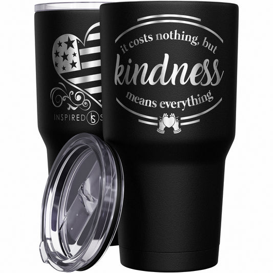 It Costs Nothing - But Kindness Means Everything Tumbler