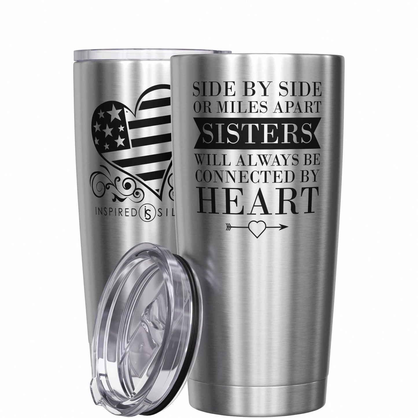 Side by Side or Miles Apart Sisters Will Always Be Connected by Heart Tumbler