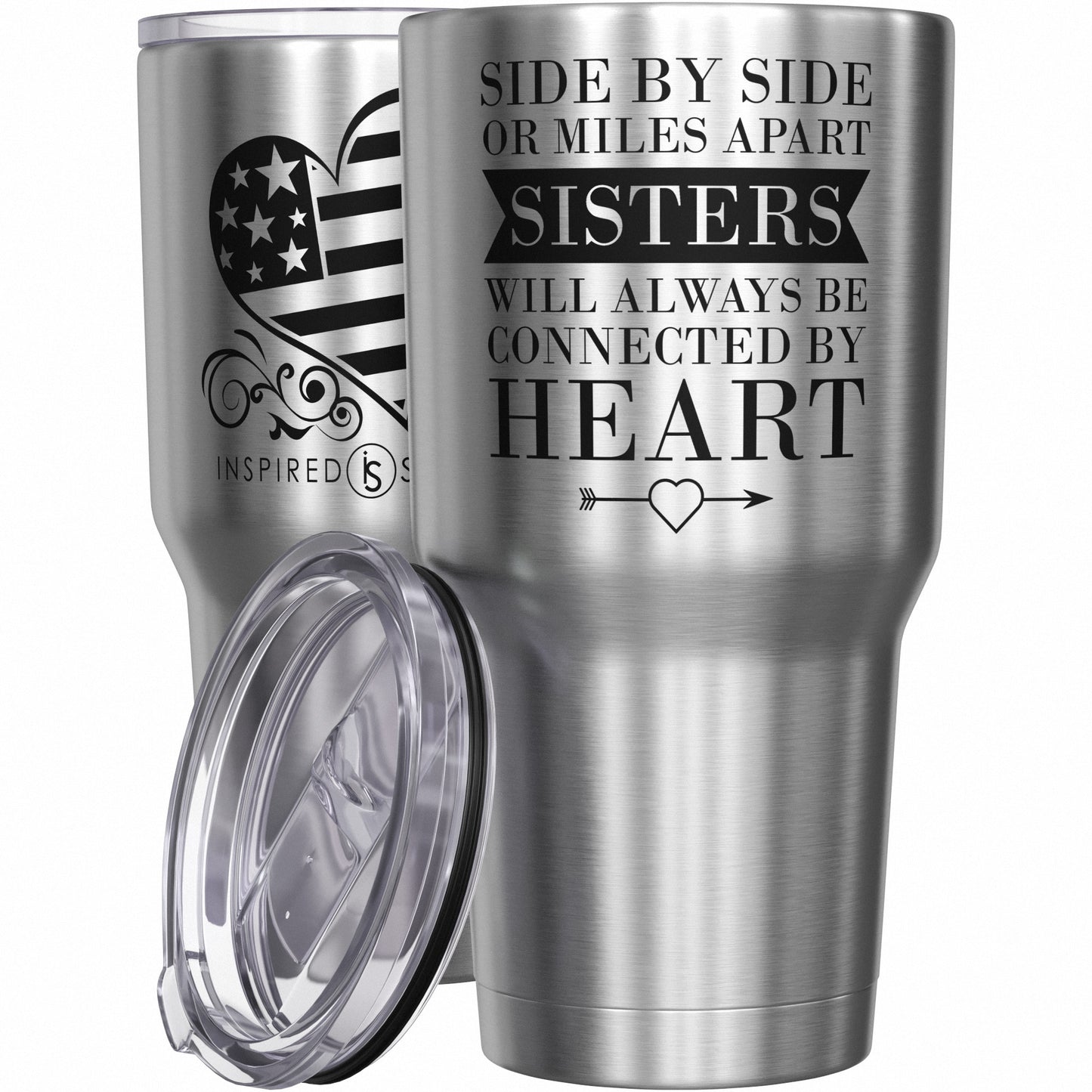 Side by Side or Miles Apart Sisters Will Always Be Connected by Heart Tumbler