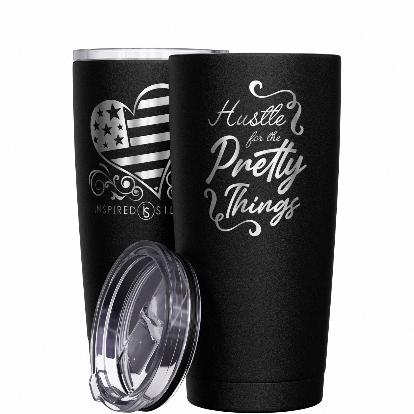 Hustle for the Pretty Things Tumbler