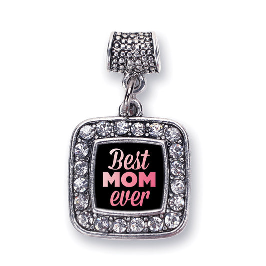 Silver Best Mom Ever Square Memory Charm