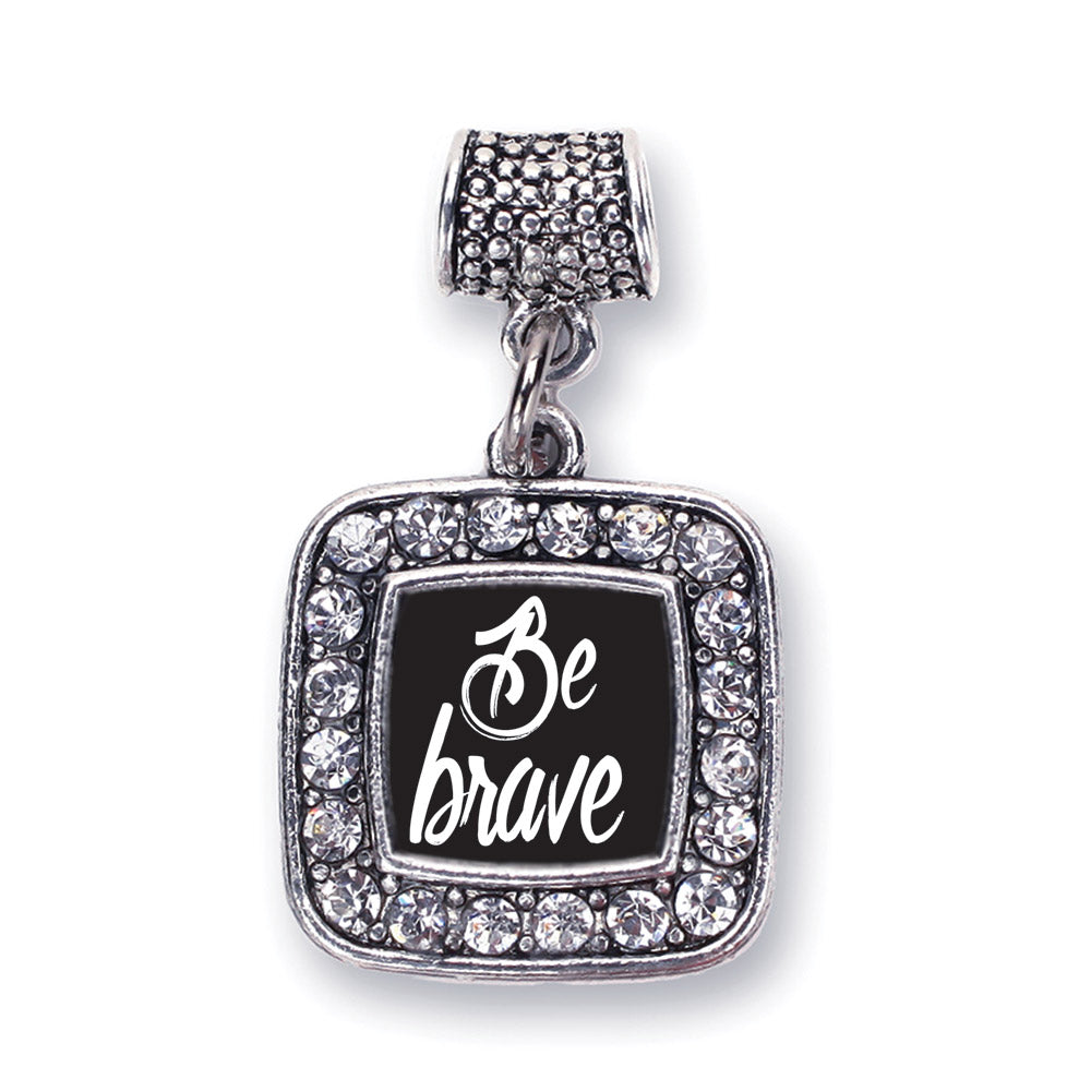 Silver Be Brave Square Memory Charm