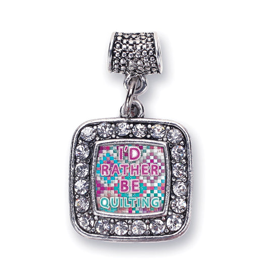 Silver I'd Rather Be Quilting Square Memory Charm