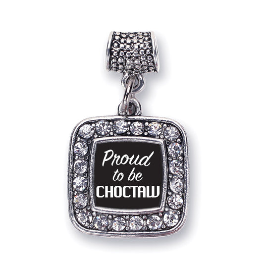 Silver Proud To Be Choctaw Square Memory Charm
