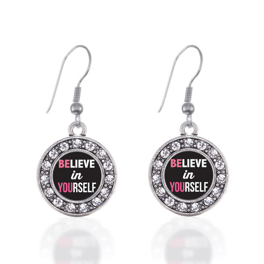 Silver Believe in Yourself Circle Charm Dangle Earrings