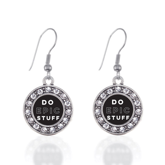 Silver Do Epic Stuff Circle Charm Dangle Earrings