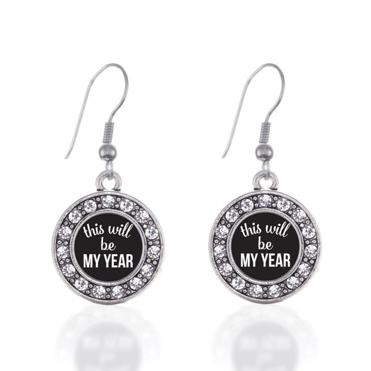 Silver This Will Be My Year Circle Charm Dangle Earrings