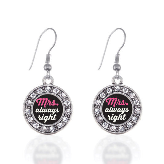 Silver Mrs. Always Right Circle Charm Dangle Earrings