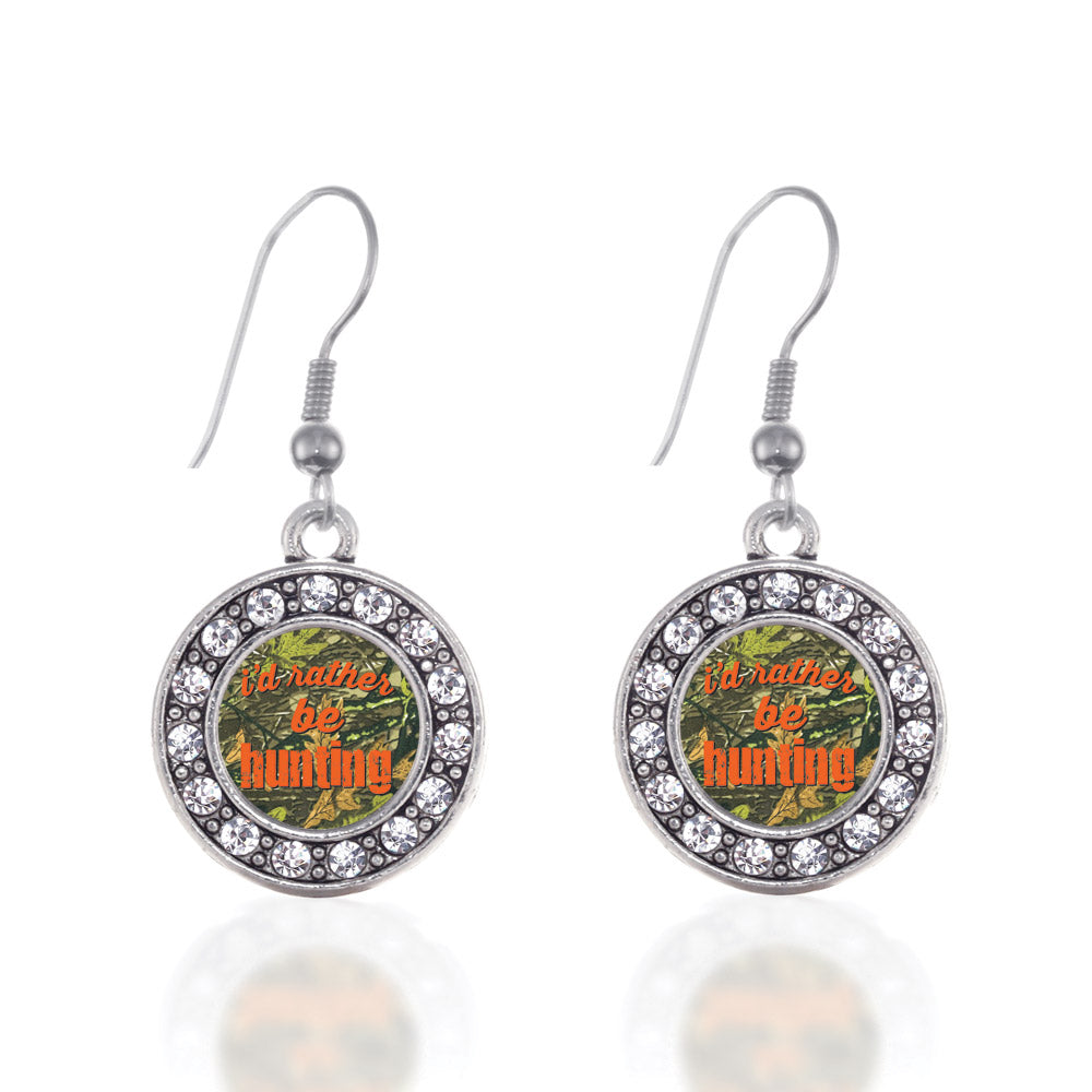 Silver I'd Rather Be Hunting Circle Charm Dangle Earrings