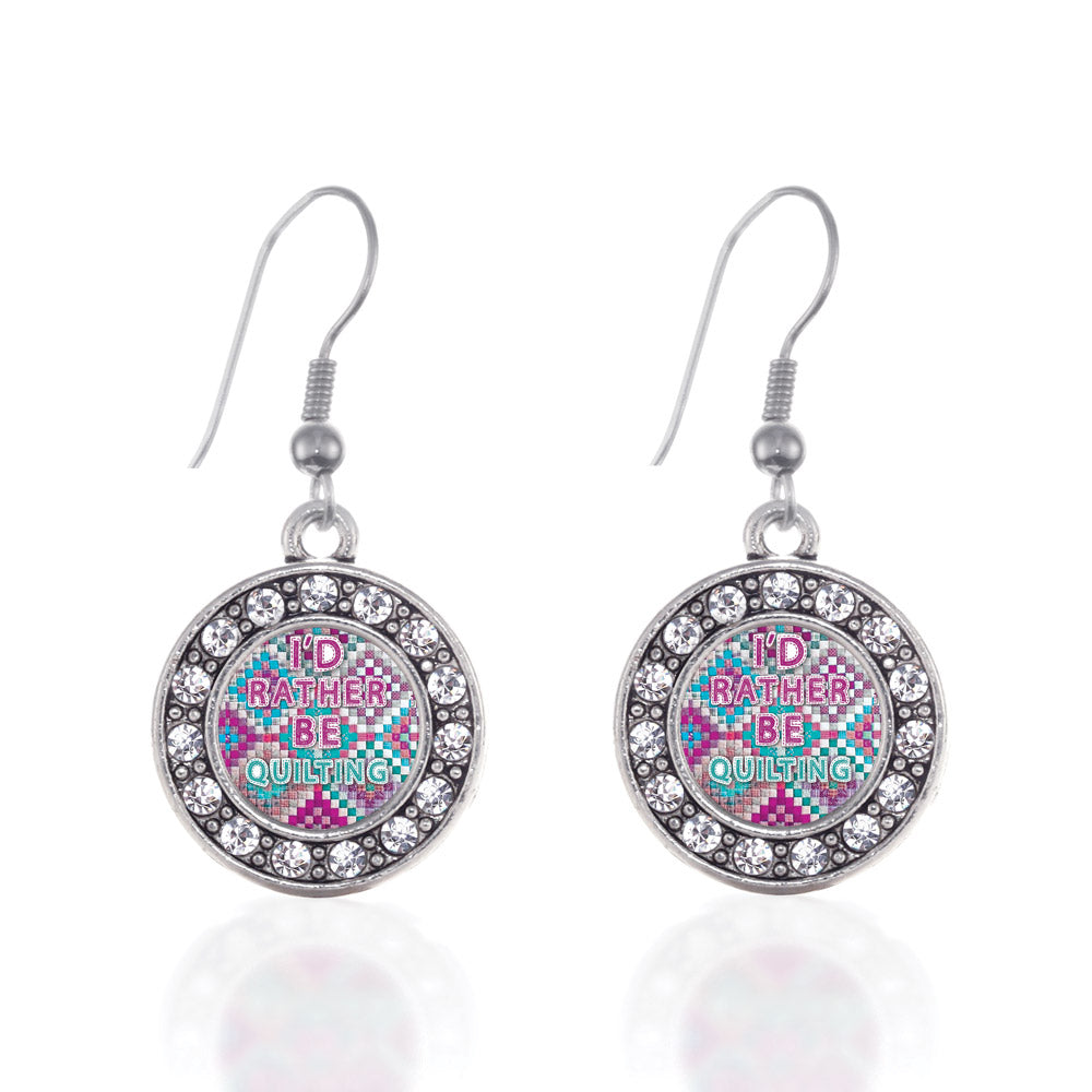 Silver I'd Rather Be Quilting Circle Charm Dangle Earrings