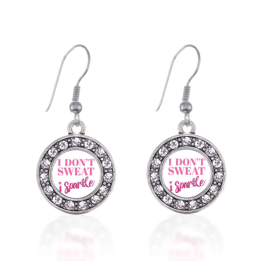 Silver I Don't Sweat, I Sparkle Circle Charm Dangle Earrings