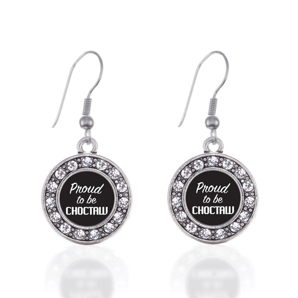 Silver Proud To Be Choctaw Circle Charm Dangle Earrings