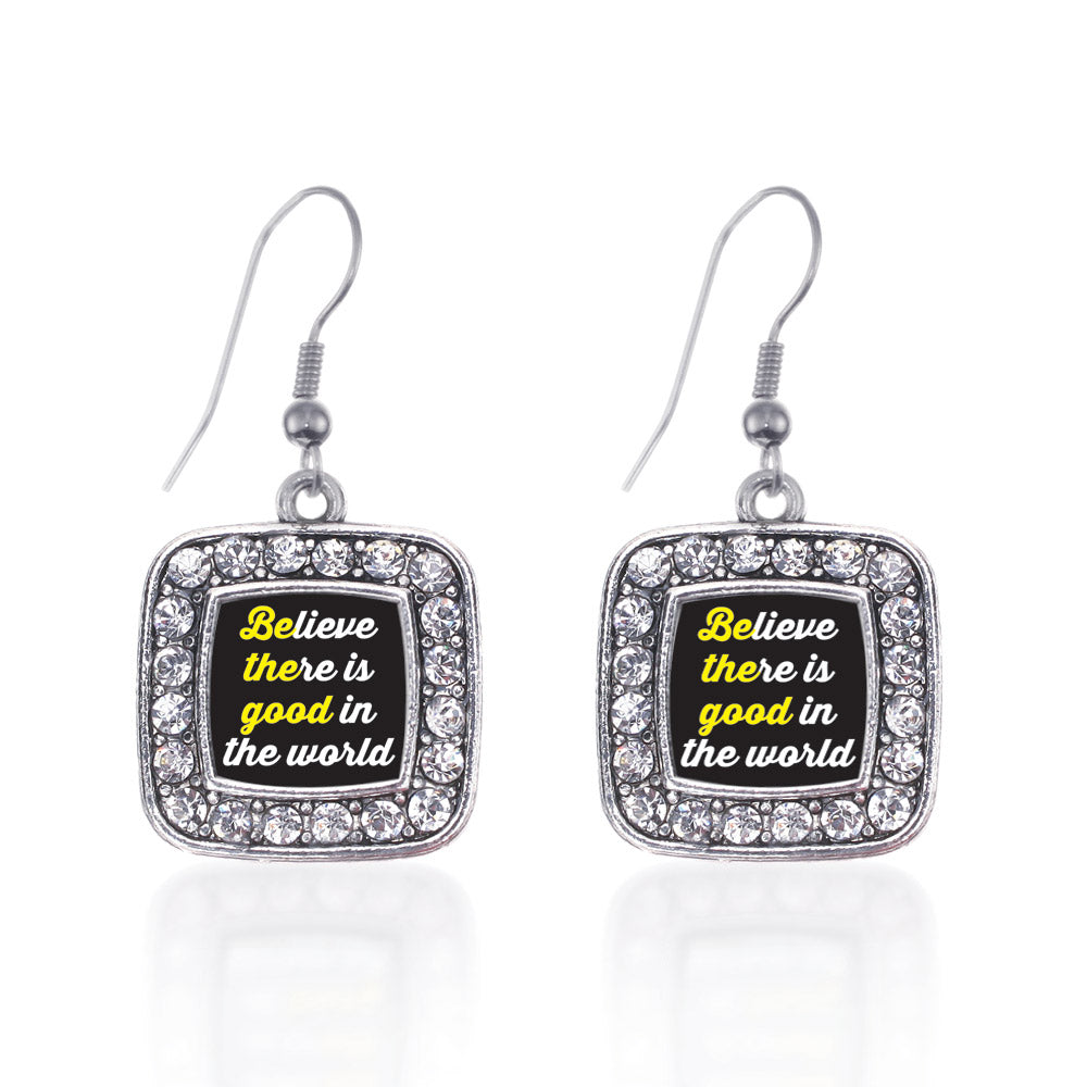Silver Believe There Is Good In The World Square Charm Dangle Earrings