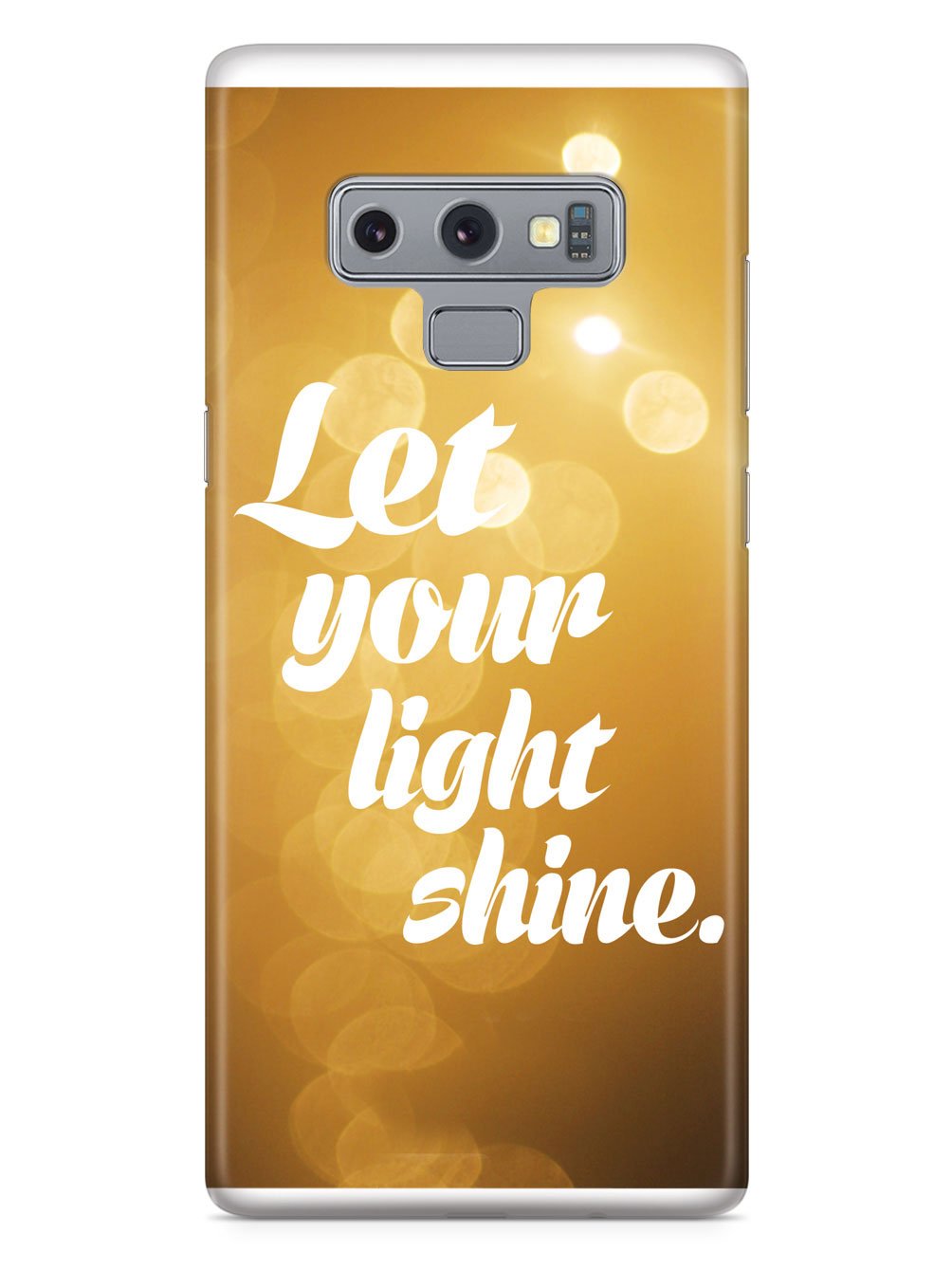 Let Your Light Shine Inspirational Quote Case