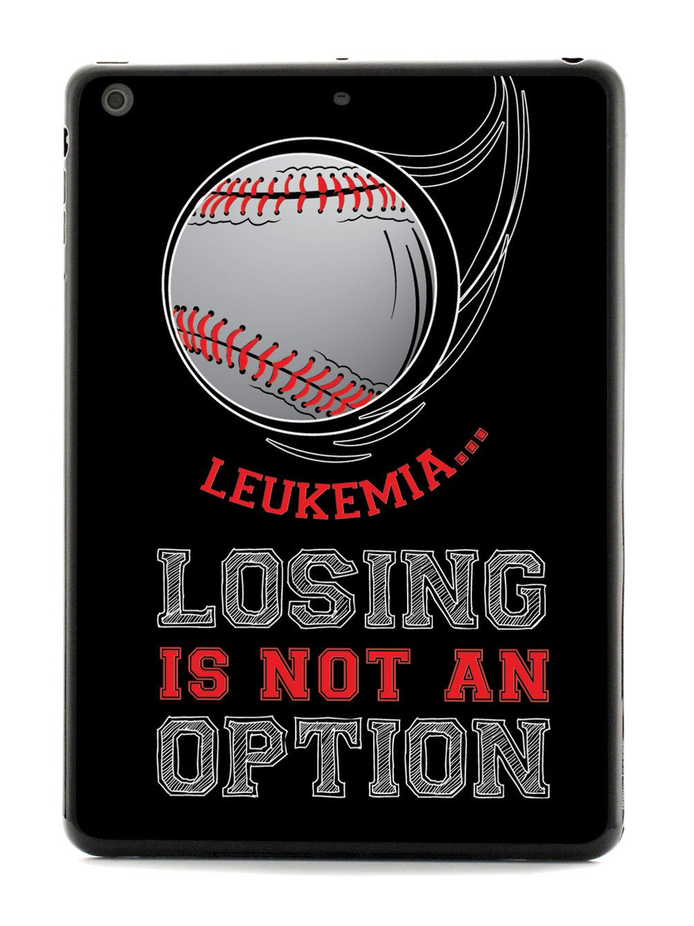 Leukemia - Losing is not an Option Black Baseball Case