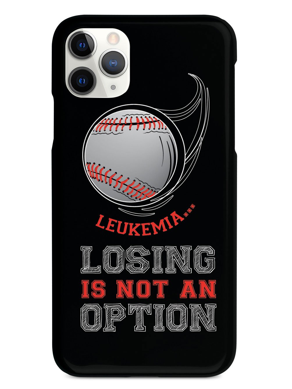 Leukemia - Losing is not an Option Black Baseball Case