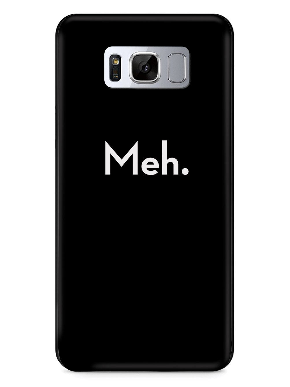 Meh. Humor Funny Case