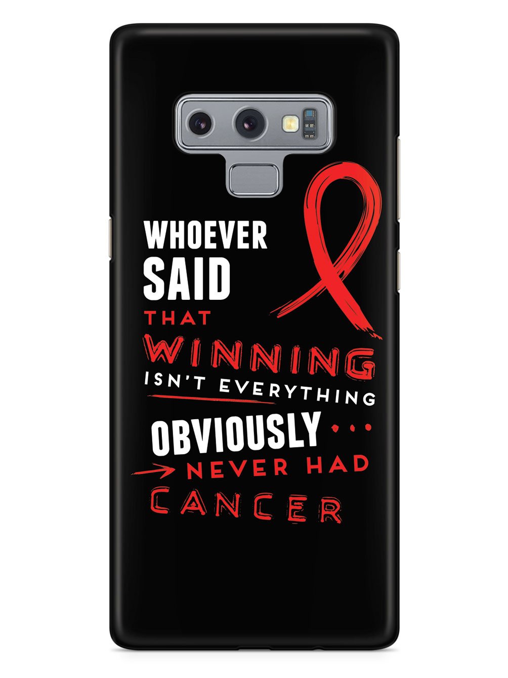 Winning is Everything - Cancer Awareness Red Case