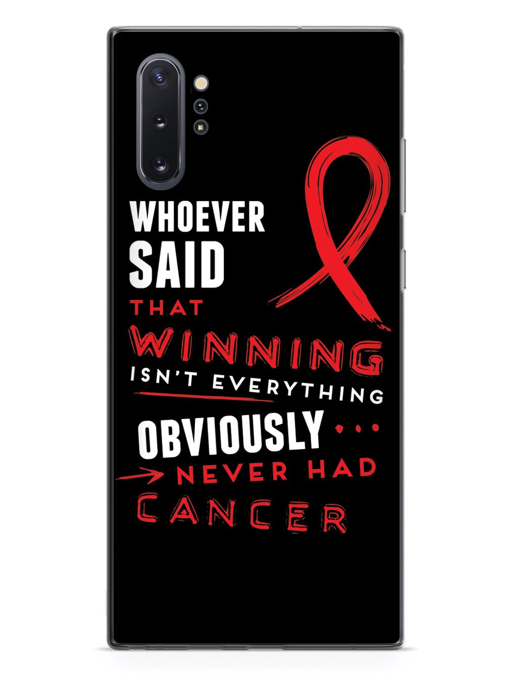 Winning is Everything - Cancer Awareness Red Case